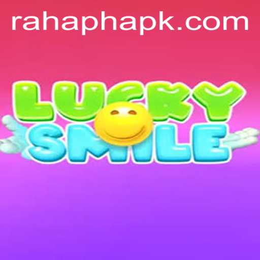 Discover the Exciting World of LuckySmile and Rahaph APK